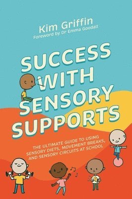 bokomslag Success with Sensory Supports