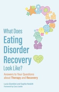 bokomslag What Does Eating Disorder Recovery Look Like?