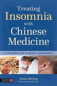 bokomslag Treating Insomnia with Chinese Medicine