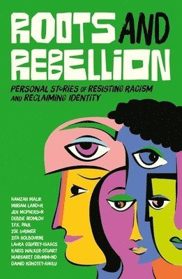 Roots and Rebellion 1