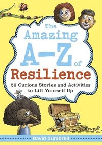 bokomslag The Amazing A-Z of Resilience