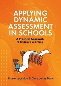 bokomslag Applying Dynamic Assessment in Schools