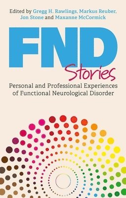 Markus Reuber, Maxanne McCormick, Gregg H. Rawlings, Jon Stone - FND Stories, Häftad