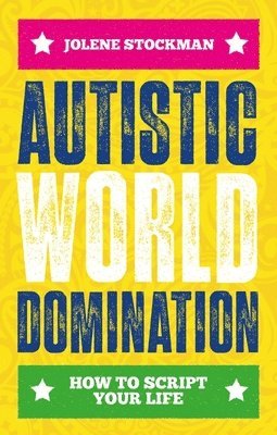 bokomslag Autistic World Domination