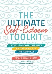 bokomslag The Ultimate Self-Esteem Toolkit