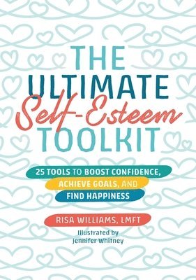 bokomslag The Ultimate Self-Esteem Toolkit