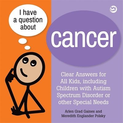 I Have a Question about Cancer 1