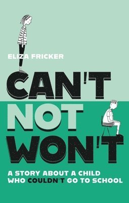 Eliza Fricker - Can't Not Won't, Häftad