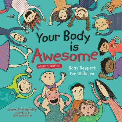 Your Body is Awesome (2nd edition) 1