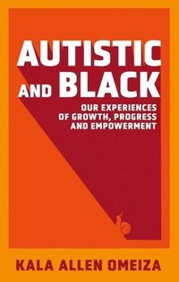 bokomslag Autistic and Black