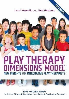 bokomslag Play Therapy Dimensions Model