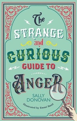 Sally Donovan - Strange and Curious Guide to Anger, Häftad