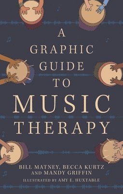 A Graphic Guide to Music Therapy 1