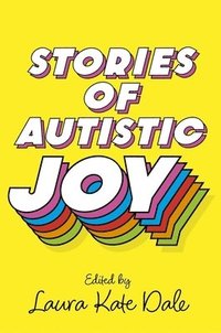 bokomslag Stories of Autistic Joy