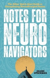 bokomslag Notes for Neuro Navigators