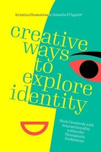 bokomslag Creative Ways to Explore Identity