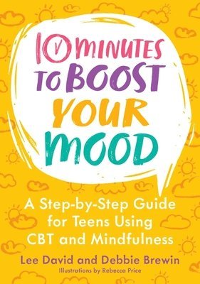 10 Minutes to Boost Your Mood 1