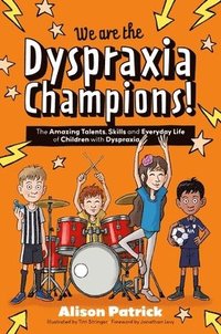 bokomslag We are the Dyspraxia Champions!