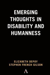 bokomslag Emerging Thoughts in Disability and Humanness