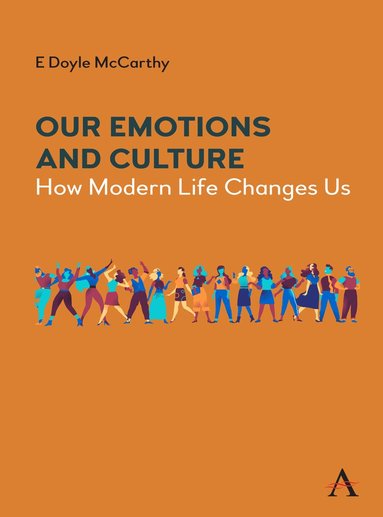 bokomslag Our Emotions and Culture