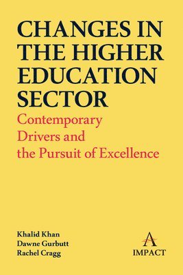 Changes in the Higher Education Sector 1
