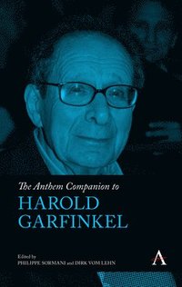 bokomslag The Anthem Companion to Harold Garfinkel