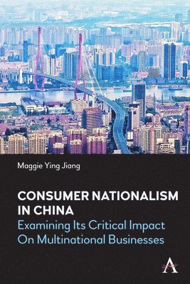 bokomslag Consumer Nationalism in China