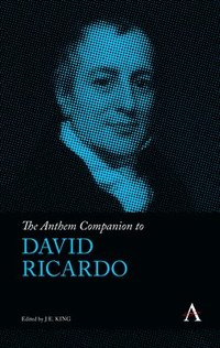 bokomslag The Anthem Companion to David Ricardo