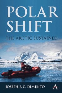bokomslag Polar Shift: The Arctic Sustained