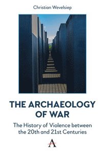 bokomslag The Archaeology of War