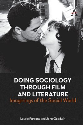 Doing Sociology Through Film and Literature 1