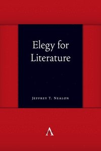 bokomslag Elegy for Literature