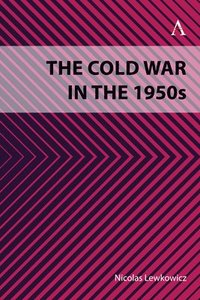 bokomslag The Cold War in the 1950s