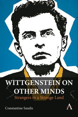 Wittgenstein on Other Minds 1