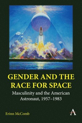 bokomslag Gender and the Race for Space