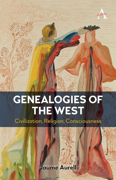 Jaume Aurell - Genealogies of the West, Häftad