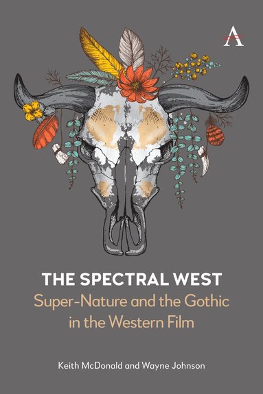Keith McDonald, Wayne Johnson - Spectral West, Inbunden