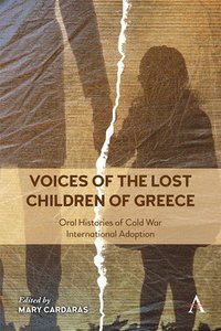 bokomslag Voices of the Lost Children of Greece