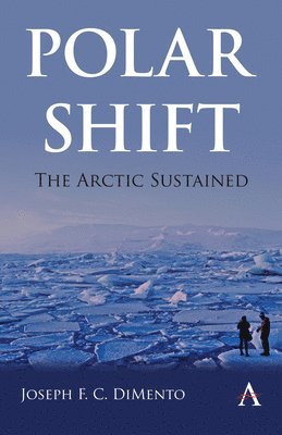 bokomslag Polar Shift: The Arctic Sustained