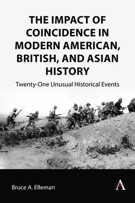 bokomslag Impact of Coincidence in Modern American, British, and Asian History