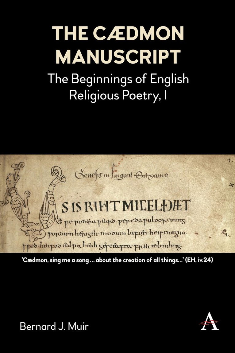 Bernard J. Muir - Cædmon Manuscript, Inbunden