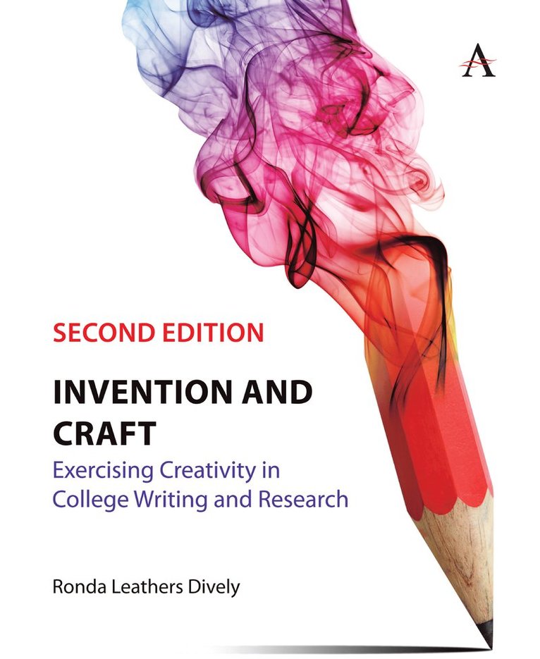 Ronda Leathers Dively - Invention and Craft, Second Edition, Häftad