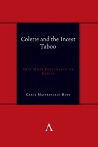 bokomslag Colette and the Incest Taboo