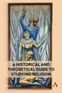 bokomslag Historical and Theoretical Guide to Studying Religion