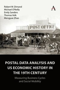 bokomslag Postal Data Analysis and US Economic History in the 19th Century