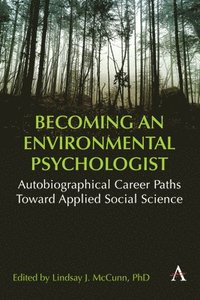 bokomslag Becoming an Environmental Psychologist