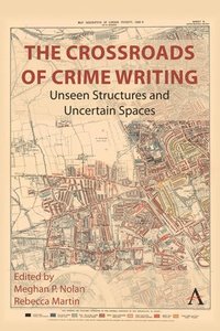 bokomslag The Crossroads of Crime Writing