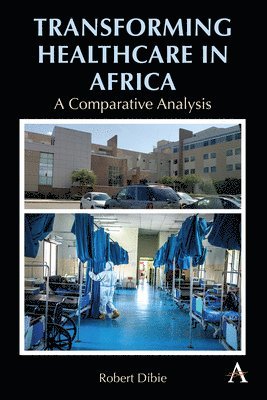 bokomslag Transforming Healthcare in Africa