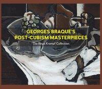 bokomslag Georges Braques Post-Cubism Masterpieces