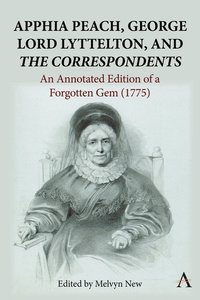bokomslag Apphia Peach, George Lord Lyttelton, and 'The Correspondents'
